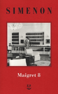 I Maigret - Vol. 8 - Librerie.coop