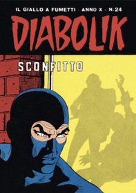 Diabolik 204. Sconfitto - Librerie.coop