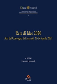 Rete di idee 2020. Atti del Convegno di Lecce del 22-24 Aprile 2021 - Librerie.coop