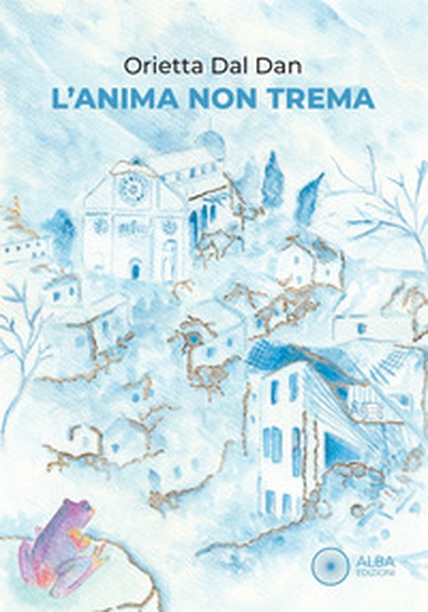 L'anima non trema - Librerie.coop