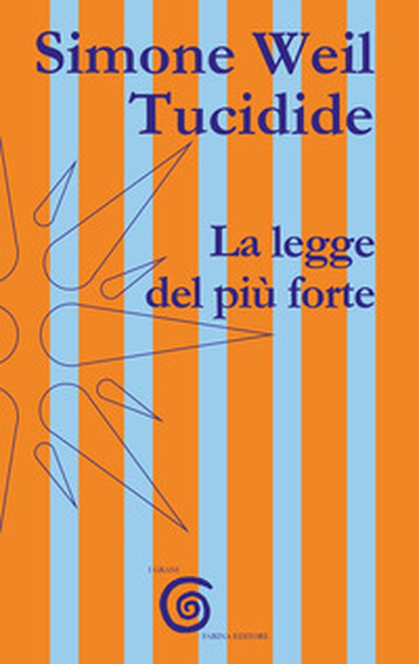 La legge del più forte. Tucidide - Librerie.coop La legge del più forte. Tucidide - Librerie.coop