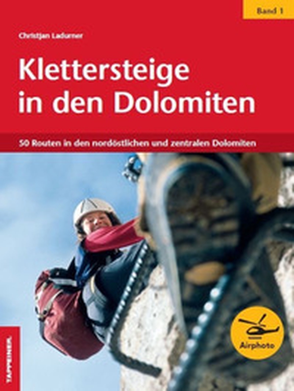 Klettersteige in den Dolomiten - Vol. 1 - Librerie.coop Klettersteige in den Dolomiten - Vol. 1 - Librerie.coop