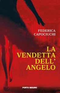 La vendetta dell'angelo - Librerie.coop