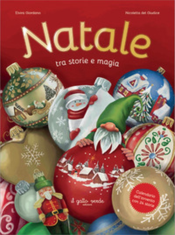 Natale. Tra storie e magia. Calendario dell'Avvento con 24 storie - Librerie.coop Natale. Tra storie e magia. Calendario dell'Avvento con 24 storie - Librerie.coop