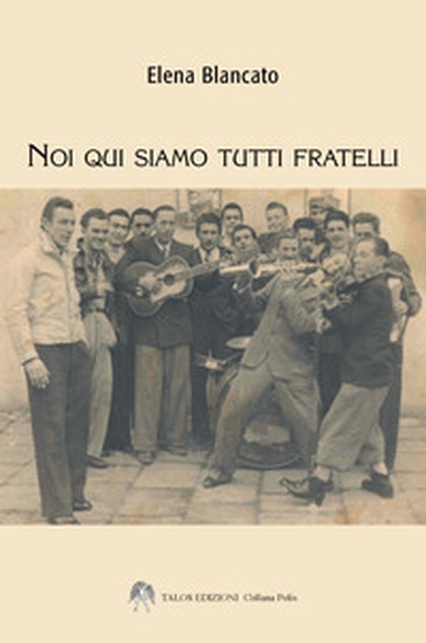 Noi qui siamo tutti fratelli - Librerie.coop Noi qui siamo tutti fratelli - Librerie.coop