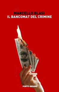 Il bancomat del crimine - Librerie.coop