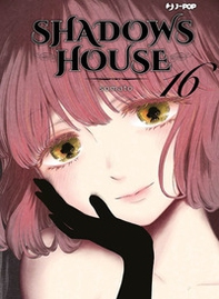 Shadows house - Vol. 16 - Librerie.coop