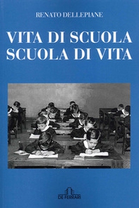Vita di scuola, scuola di vita - Librerie.coop