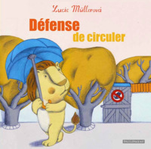 Défense de circuler - Librerie.coop Défense de circuler - Librerie.coop