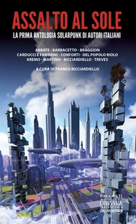 Assalto al sole - Librerie.coop
