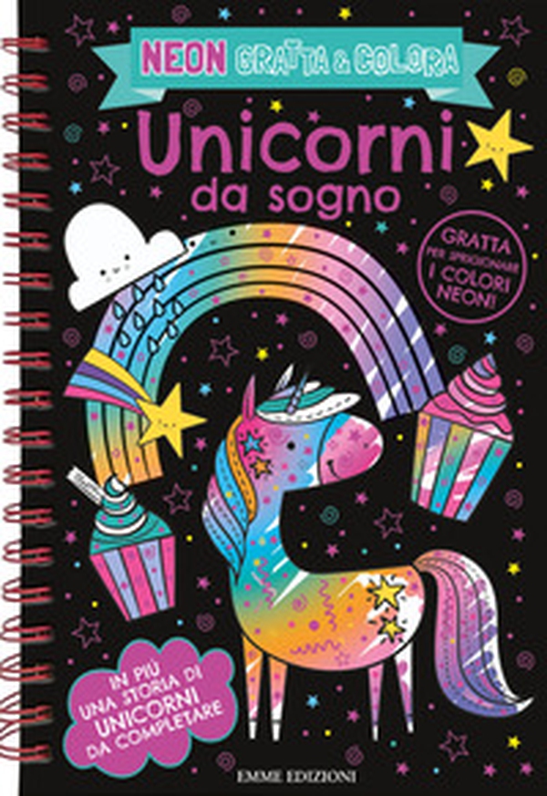 Unicorni da sogno. Neon gratta e colora - Librerie.coop Unicorni da sogno. Neon gratta e colora - Librerie.coop