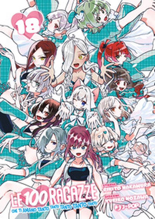 Le 100 ragazze che ti amano tanto tanto tanto tanto tanto - Vol. 19 - Librerie.coop