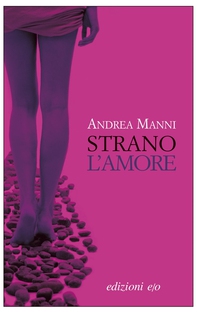 Strano l'amore - Librerie.coop