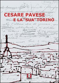 Cesare Pavese e la «sua» Torino - Librerie.coop