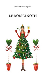 Le dodici notti - Librerie.coop Le dodici notti - Librerie.coop