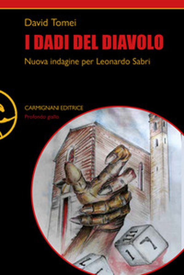I dadi del diavolo. Nuova indagine per Leonardo Sabri - Librerie.coop I dadi del diavolo. Nuova indagine per Leonardo Sabri - Librerie.coop
