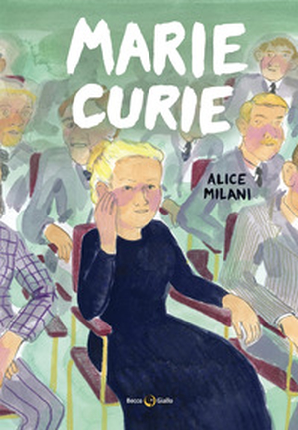 Marie Curie - Librerie.coop Marie Curie - Librerie.coop