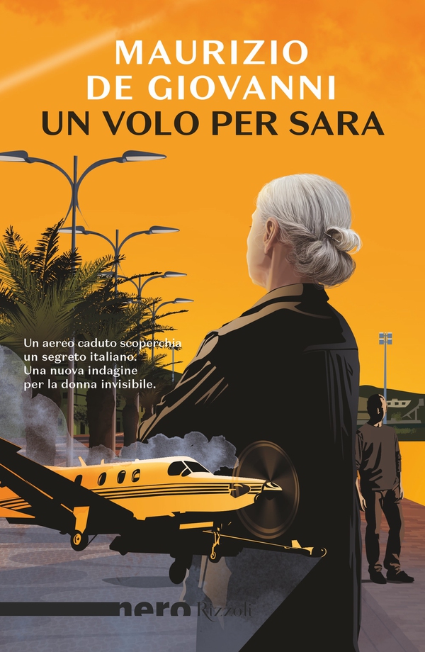 Un volo per Sara (Nero Rizzoli) - Librerie.coop Un volo per Sara (Nero Rizzoli) - Librerie.coop