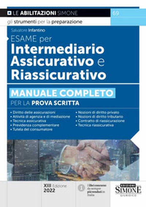 Esame per intermediario assicurativo e riassicurativo. Manuale completo per la prova scritta - Librerie.coop Esame per intermediario assicurativo e riassicurativo. Manuale completo per la prova scritta - Librerie.coop