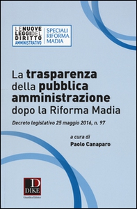 La trasparenza della pubblica amministrazione dopo la riforma Madia - Librerie.coop