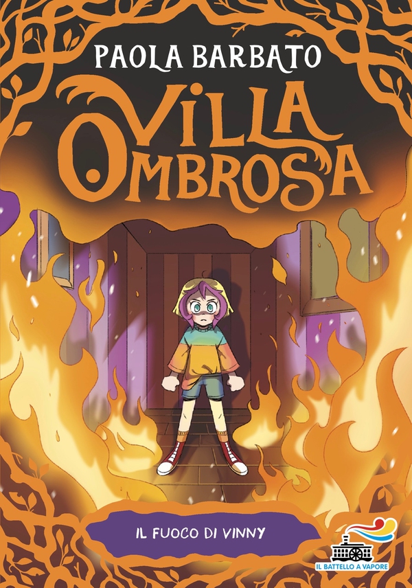 Villa Ombrosa 3. Il fuoco di Vinny - Librerie.coop