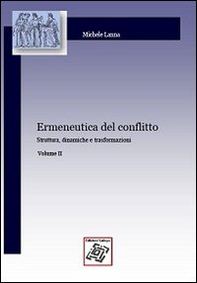 Ermeneutica del conflitto - Librerie.coop