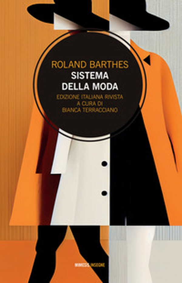 Sistema della moda - Librerie.coop Sistema della moda - Librerie.coop