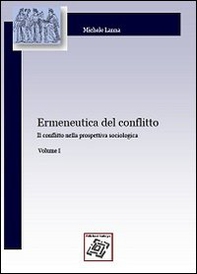 Ermeneutica del conflitto - Librerie.coop