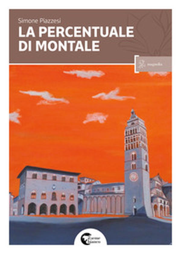 La percentuale di Montale - Librerie.coop La percentuale di Montale - Librerie.coop