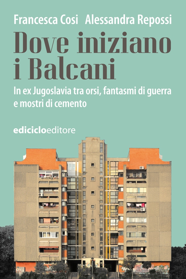 Dove iniziano i Balcani - Librerie.coop