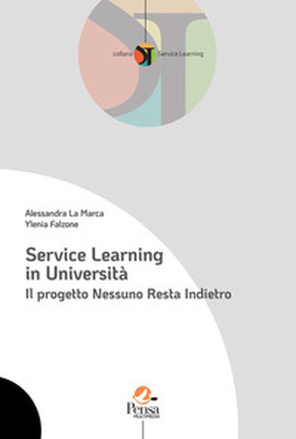 Service Learning in università. Il progetto Nessuno Resta Indietro - Librerie.coop Service Learning in università. Il progetto Nessuno Resta Indietro - Librerie.coop