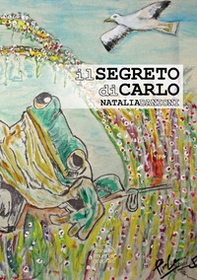 Il segreto di Carlo - Librerie.coop