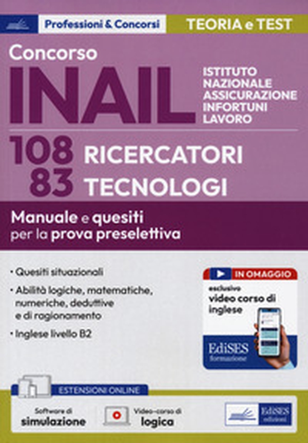 Concorso INAIL 108 ricercatori 83 tecnologi. Manuale e quesiti per la prova preselettiva - Librerie.coop Concorso INAIL 108 ricercatori 83 tecnologi. Manuale e quesiti per la prova preselettiva - Librerie.coop