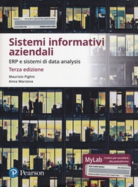 Sistemi informativi aziendali. ERP e sistemi di data analysis. Ediz. Mylab - Librerie.coop