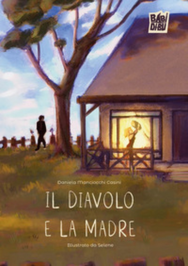 Il diavolo e la madre - Librerie.coop Il diavolo e la madre - Librerie.coop