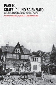 Pareto, graffi di uno scienziato. 1923-2023: cento anni senza Vilfredo Pareto - Librerie.coop