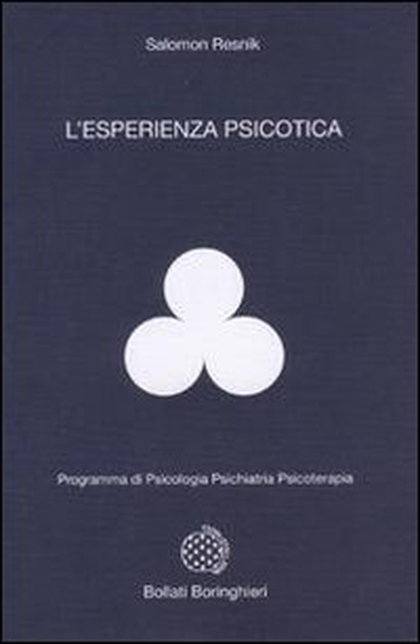 L'esperienza psicotica - Librerie.coop L'esperienza psicotica - Librerie.coop