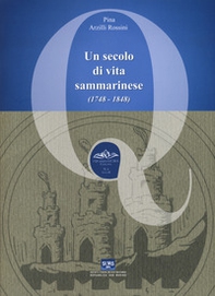 Un secolo di vita sammarinese (1748-1848) - Librerie.coop Un secolo di vita sammarinese (1748-1848) - Librerie.coop