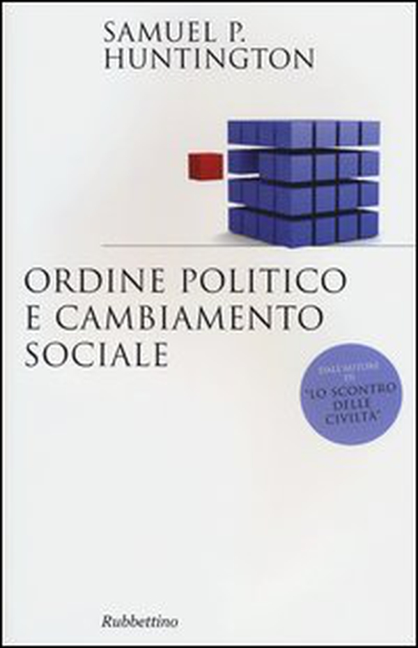 Ordine politico e cambiamento sociale - Librerie.coop Ordine politico e cambiamento sociale - Librerie.coop