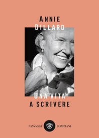 Una vita a scrivere - Librerie.coop Una vita a scrivere - Librerie.coop