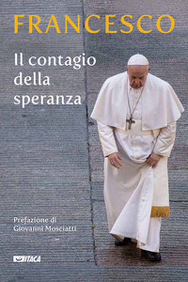 Il contagio della speranza - Librerie.coop Il contagio della speranza - Librerie.coop