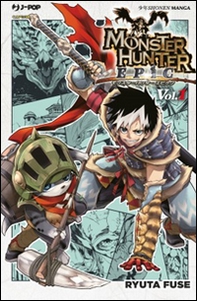 Monster Hunter Epic - Vol. 1 - Librerie.coop