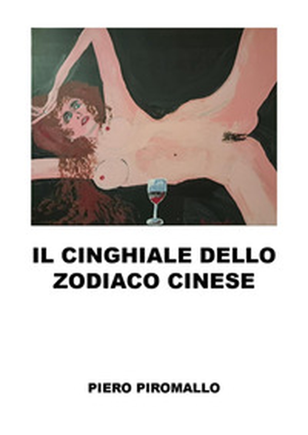 Il segno del cinghiale nello zodiaco cinese - Librerie.coop