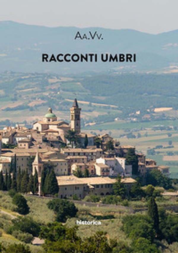 Racconti umbri - Librerie.coop Racconti umbri - Librerie.coop