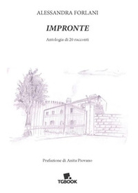 Impronte. Antologia di 20 racconti - Librerie.coop