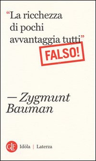 «La ricchezza di pochi avvantaggia tutti». Falso! - Librerie.coop