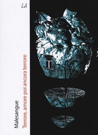Terrore, amore poi ancora terrore - Librerie.coop