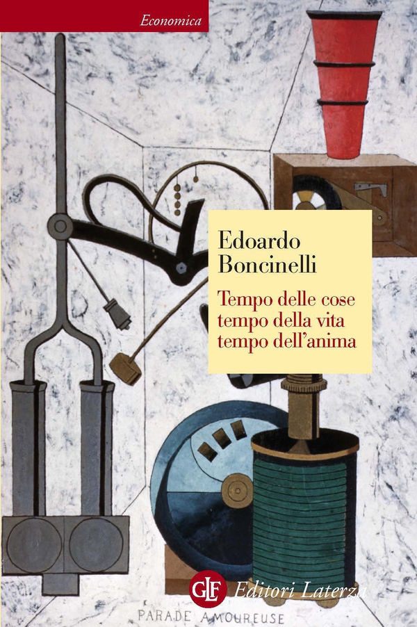 Tempo delle cose, tempo della vita, tempo dell'anima - Librerie.coop Tempo delle cose, tempo della vita, tempo dell'anima - Librerie.coop