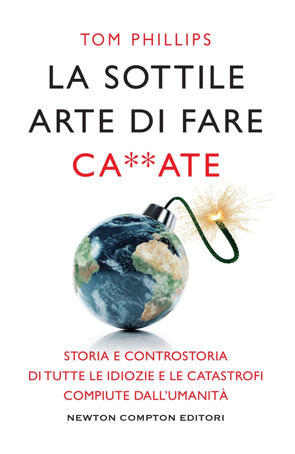 La sottile arte di fare ca**ate - Librerie.coop La sottile arte di fare ca**ate - Librerie.coop
