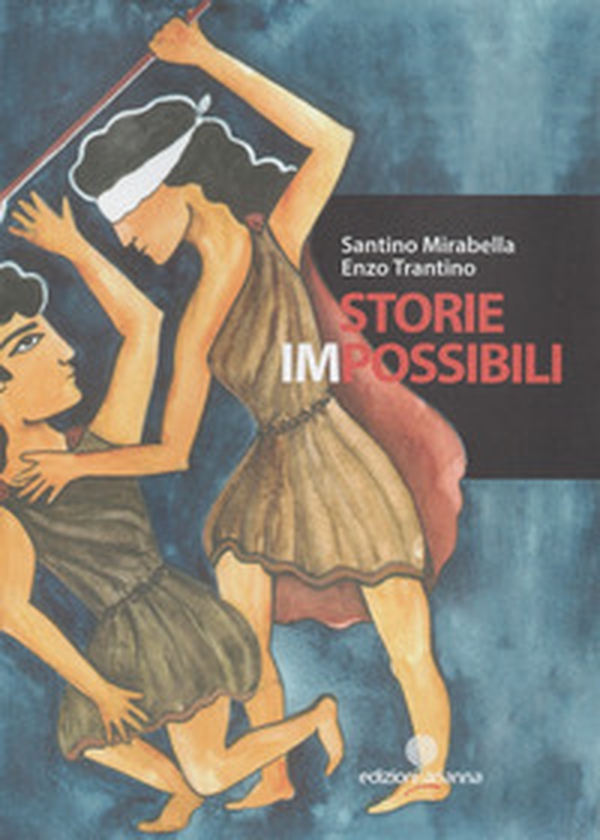 Storie impossibili - Librerie.coop Storie impossibili - Librerie.coop